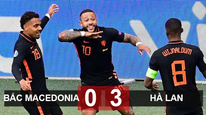 Kết quả Bắc Macedonia 0-3 Hà Lan: Màn thị uy sức mạnh