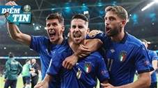 Điểm tin EURO 12/7: Italia vô địch EURO 2020 sau loạt luân lưu kịch tính