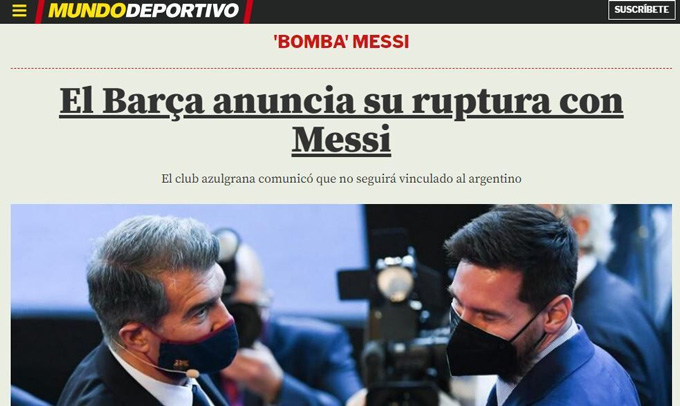 Tờ Mundo Deportivo giật tít: "Barca tuyên bố chia tay Messi". 