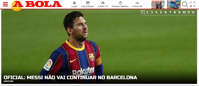 Tờ A Bola (Bồ Đào Nha): Messi không còn khoác áo Barcelona"