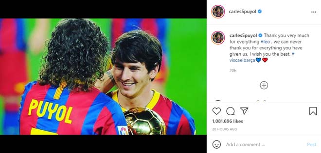 Carles Puyol: “Cảm ơn rất nhiều về mọi thứ, Leo. Chúng tôi không bao giờ có thể cảm ơn đủ về những gì cậu đã mang đến. Chúc cậu mọi điều đẹp nhất”.