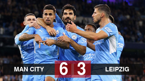 Kết quả Man City 6-3 Leipzig: Chơi tennis trên sân nhà, Man City giành trọn 3 điểm Kết quả Man City 6-3 Leipzig: Chơi tennis trên sân nhà, Man City giành trọn 3 điểm