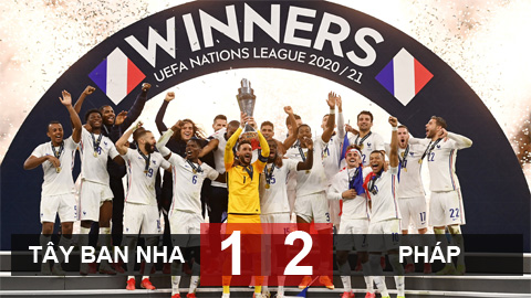 Kết quả Tây Ban Nha 1-2 Pháp: Pháp trở thành tân vương UEFA Nations League Kết quả Tây Ban Nha 1-2 Pháp: Pháp trở thành tân vương UEFA Nations League