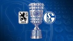 Nhận định bóng đá 1860 Munich vs Schalke, 23h30 ngày 26/10