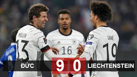 Kết quả Đức 9-0 Liechtenstein: Xe tăng nghiền nát đối thủ