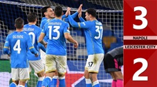 Napoli vs Leicester City: 3-2 (Vòng bảng Europa League 2021/22)
