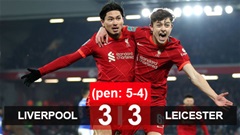 Kết quả bóng đá Liverpool vs Leicester (pen: 5-4): The Kop may mắn