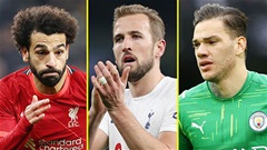Những cái nhất tại Ngoại hạng Anh năm 2021: Từ Ederson, Trent đến  Salah và Kane