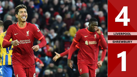 VIDEO bàn thắng Liverpool vs Shrewsbury: 4-1 (Vòng 3 FA Cup 2021/22)