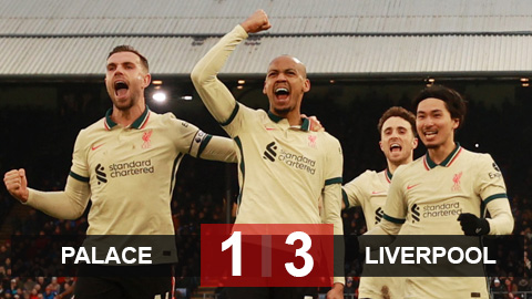 Kết quả Palace 1-3 Liverpool: The Kop thu hẹp cách biệt với Man City