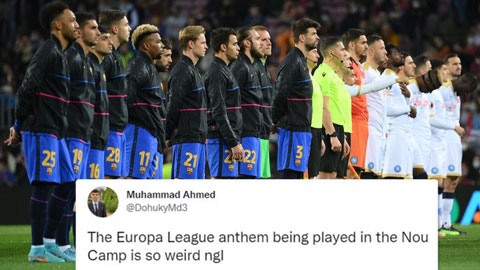 Fan Barca lạ lẫm khi nghe nhạc điệu Europa League