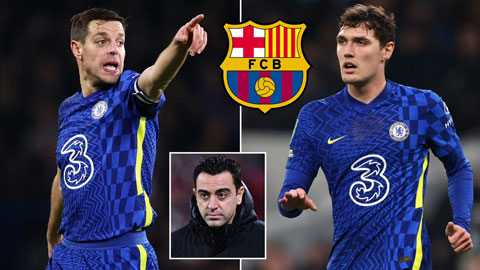 HLV Xavi muốn tăng cường hàng thủ Barca bằng bộ đôi Azpilicueta -Christensen của Chelsea