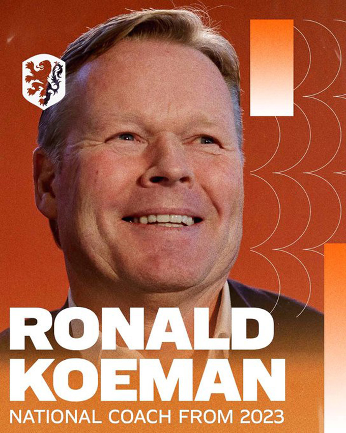 LĐBĐ Hà Lan xác nhận việc Koeman dẫn dắt Cơn lốc cam từ năm 2023