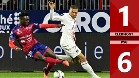 VIDEO bàn thắng Clermont vs PSG: 1-6 (Vòng 31 Ligue 1 2021/22)