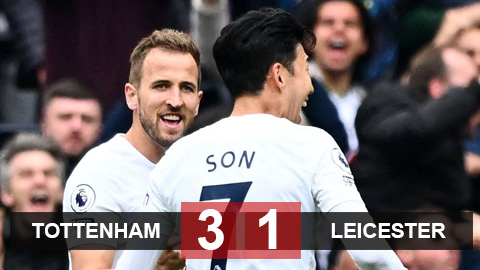 Kết quả Tottenham 3-1 Leicester: Song sát Son - Kane lại tỏa sáng