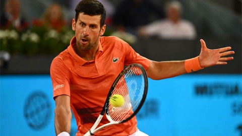 Djokovic vào bán kết Madrid Open 2022