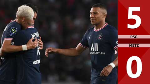 VIDEO bàn thắng PSG vs Metz: 5-0 (Vòng 38 Ligue 1 2021/22)