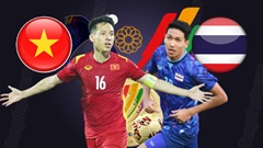 Trực tiếp U23 Việt Nam vs U23 Thái Lan, 19h00 ngày 22/5