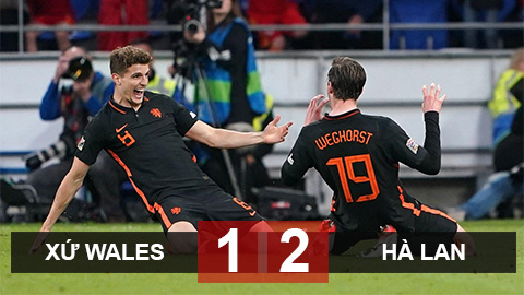 Kết quả xứ Wales 1-2 Hà Lan: Kịch tính phút bù giờ