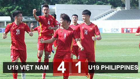  Kết quả U19 Việt Nam 4-1 U19 Philippines: Cú đúp của Quốc Việt & 2 quả penalty