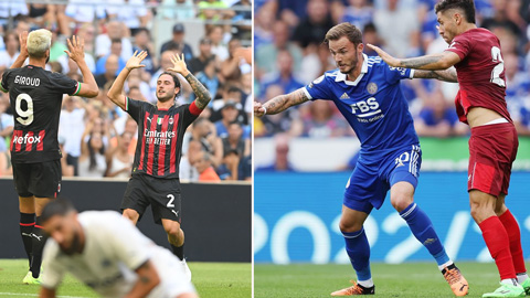 Kết quả giao hữu: Milan thắng nhẹ, Leicester thắng nhọc