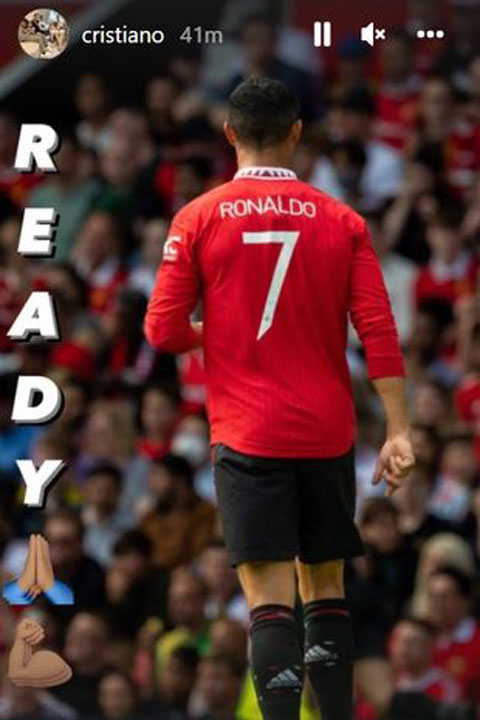 Ronaldo đăng story Instagram đầy ẩn ý