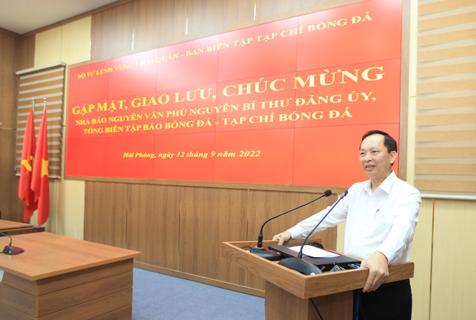 Đồng chí Đào Minh Tú bày tỏ vui mừng trước sự lớn mạnh không ngừng của Hải quân Nhân dân Việt Nam