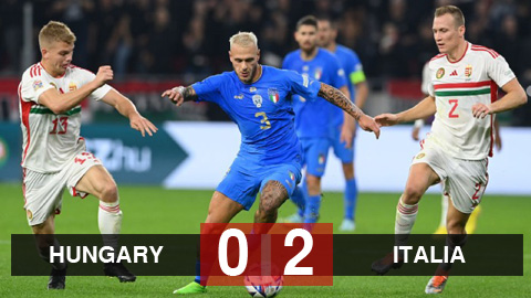 Kết quả Hungary 0-2 Italia: ĐKVĐ châu Âu thẳng tiến vào bán kết Nations League