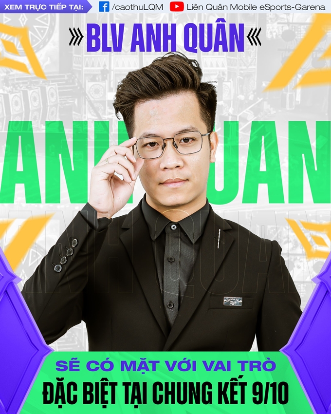 BLV Anh Quân hứa hẹn sẽ mang tới những giây phút sôi động cho người hâm mộ Liên Quân Mobile.