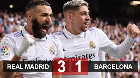 Kết quả Real Madrid vs Barcelona: Los Blancos chiếm lại ngôi đầu