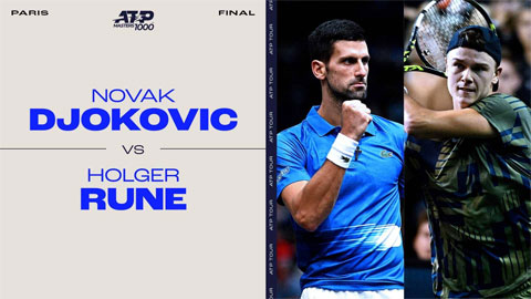 Djokovic đấu tay vợt 19 tuổi ở chung kết Paris Masters 2022
