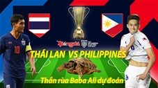 Thần rùa dự đoán AFF Cup 2022: Thái Lan vs Philippines