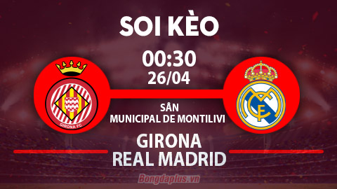 Soi kèo hot hôm nay 25/4: Real Madrid dễ đè góc hiệp 1, Sociedad từ hòa tới thắng