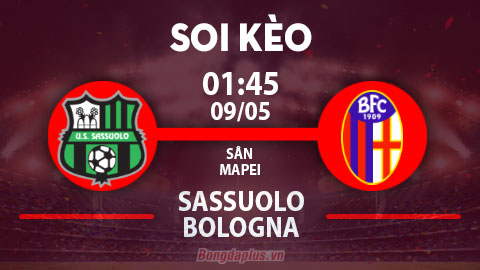 Soi kèo hot hôm nay 8/5: Sassuolo vs Bologna có mưa gôn; Empoli thắng kèo châu Á trận Empoli vs Salernitana 