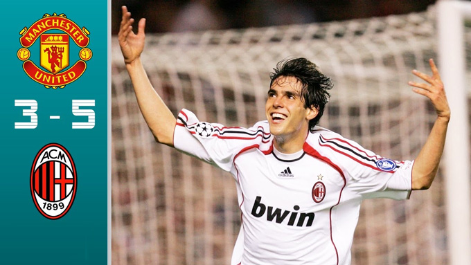 Kaka giúp Milan thắng ngược MU ở bán kết Champions League mùa 2006/07
