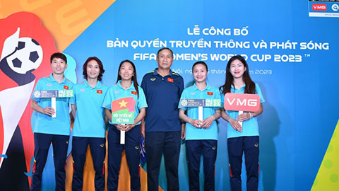 Công bố bản quyền World Cup nữ 2023, NHM Việt Nam xem ở kênh nào?