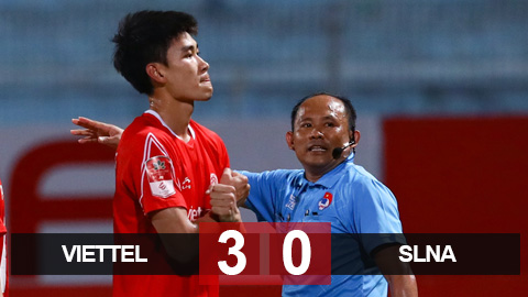 Kết quả Viettel vs SLNA: Hoàng Đức kiến tạo, Mạnh Dũng có bàn đầu tại V.League