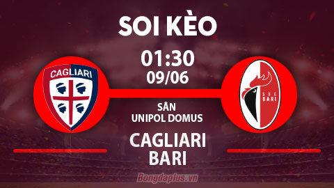 Soi kèo hot hôm nay 8/6: Chủ nhà thắng trận Cagliari vs Bari; Seinajoen đè phạt góc trận Seinajoen vs VPS Vaasa