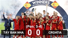 Kết quả Tây Ban Nha vs Croatia: Tây Ban Nha vô địch Nations League 2022/23