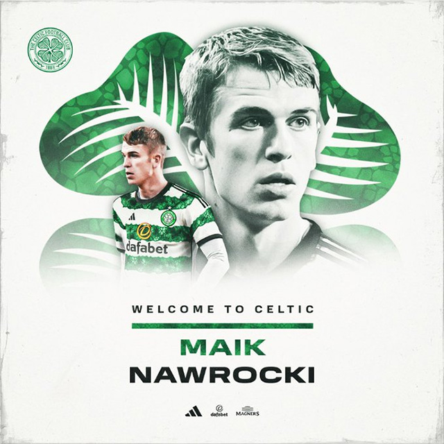 Nawrocki giờ đã là người của Celtic