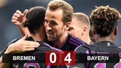 Kết trái khoáy Bremen vs Bayern: 'HurryKane nổi gió'