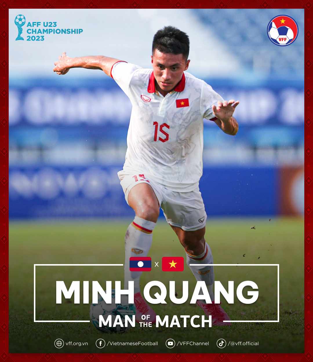 Nguyễn Minh Quang được bầu chọn là Cầu thủ xuất sắc nhất trận U23 Việt Nam thắng U23 Lào 