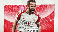 Có Kane, Bayern như ‘hổ mọc thêm cánh’