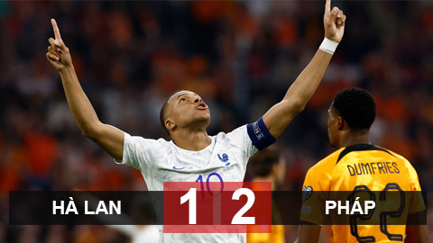 Kết quả Hà Lan vs Pháp: Người hùng Mbappe