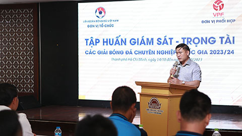 100% trọng tài đạt chuẩn, sẵn sàng làm nhiệm vụ ở mùa giải 2023/24 