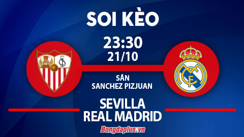 Soi kèo hot hôm nay 21/10: Tin Real trận Sevilla vs Real Madrid; Khách thắng góc chấp hiệp 1 trận Liverpool vs Everton