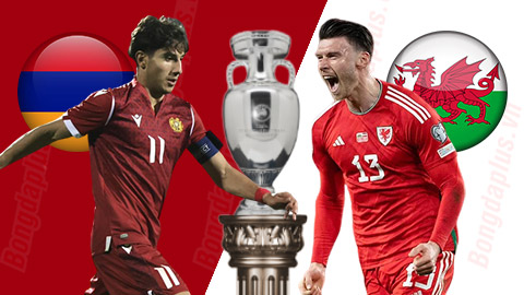 Nhận định bóng đá Armenia vs Xứ Wales, 21h00 ngày 18/11: Giữ chắc ngôi nhì bảng