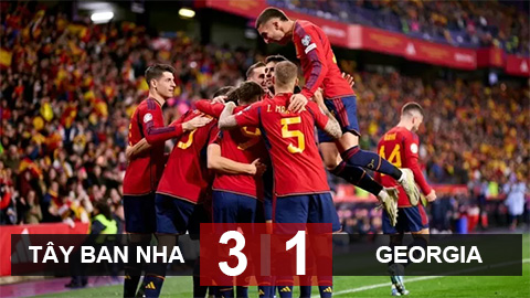 Kết quả Tây Ban Nha vs Georgia: La Roja thắng dễ