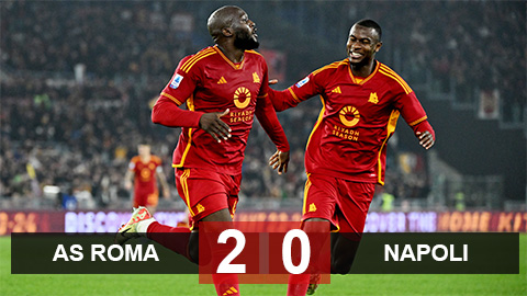 Kết quả Roma vs Napoli: Roma áp sát Top 4