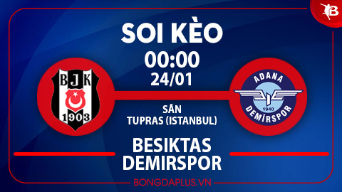 Soi kèo hot hôm nay 23/1: Mưa gôn trận Besiktas vs Adana Demirspor; Tài góc trận Hearts vs Dundee 